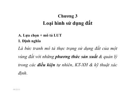 Bài giảng Đánh giá đất đai - Chương 3: Loại hình sử dụng đất