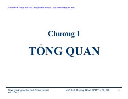 Bài giảng Hệ điều hành - Chương 1: Tổng quan