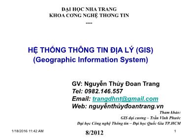 Bài giảng Hệ thống thông tin địa lý (GIS) - Nguyễn Thủy Đoan Trang