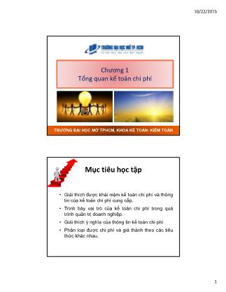 Bài giảng Kế toán chi phí - Chương 1: Tổng quan kế toán chi phí