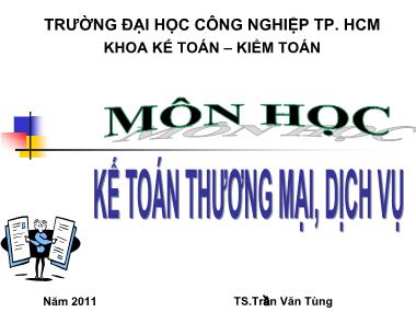 Bài giảng Kế toán thương mại, dịch vụ - Chương 7: Kế toán tài sản cố định