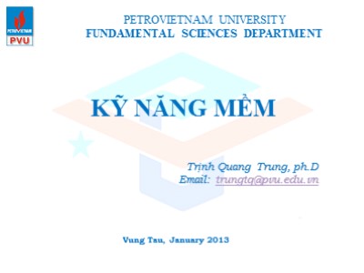 Bài giảng Kỹ năng mềm - Kỹ năng thuyết trình - Trịnh Quang Trung