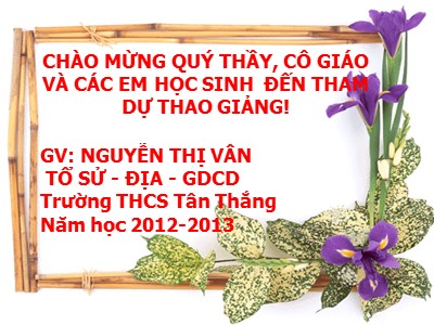 Bài giảng Lịch sử Lớp 7 - Tiết 58: Làm bài tập lịch sử chương V