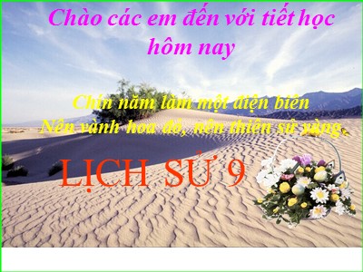 Bài giảng Lịch sử Lớp 9 - Tiết 39, Bài 27: Cuộc kháng chiến toàn quốc chống thực dân Pháp xâm lược kết thúc (1953-1954)