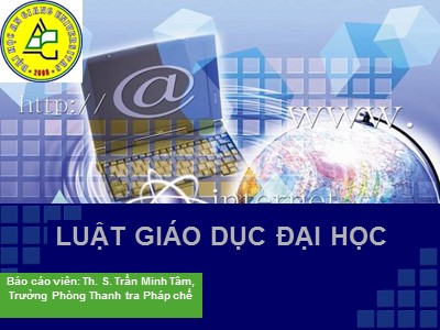 Bài giảng Luật Giáo dục đại học - Trần Minh Tâm