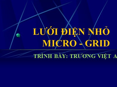 Bài giảng Lưới điện nhỏ - Trường Việt Anh
