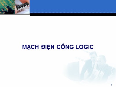 Bài giảng Mạch điện cổng Logic