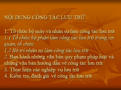 Bài giảng Nội dung công tác lưu trữ