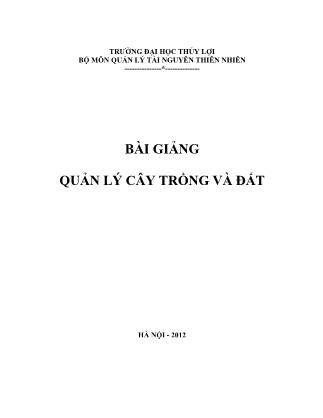 Bài giảng Quản lý cây trồng và đất