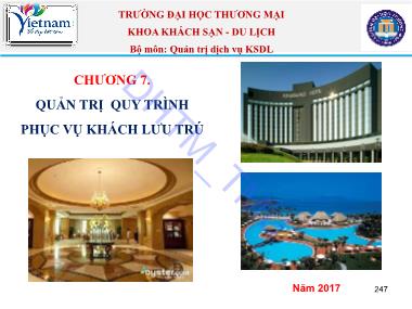 Bài giảng Quản trị dịch vụ khách sạn du lịch - Chương 7: Quản trị quy trình phục vụ khách lưu trú