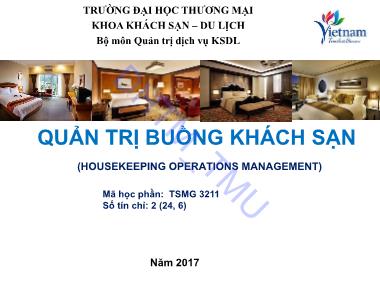 Bài giảng Quản trị dịch vụ khách sạn du lịch - Quản trị buồng khách sạn