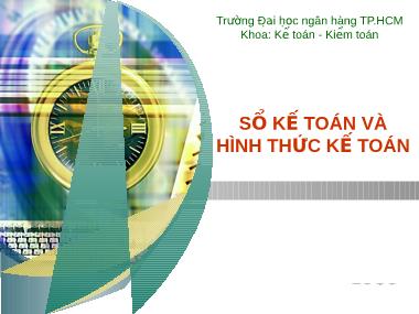 Bài giảng Sổ kế toán và hình thức kế toán