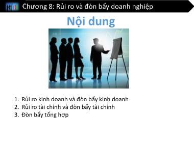 Bài giảng Tài chính doanh nghiệp - Chương 8: Rủi ro và đòn bẩy doanh nghiệp