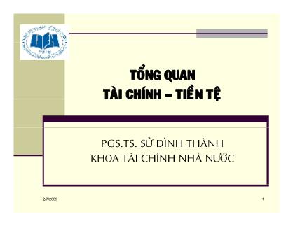 Bài giảng Tài chính tiền tệ - Tổng quan tài chính tiền tệ - Sử Đình Thanh