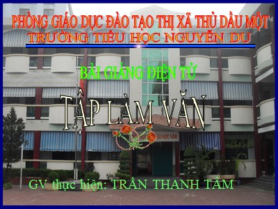 Bài giảng Tập làm văn - Trần Thanh Tâm