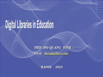 Bài giảng Thư viện số - Đỗ Quang Vinh