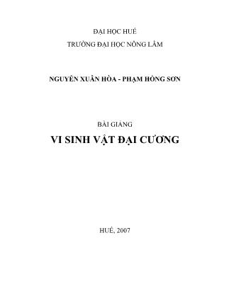 Bài giàng Vi sinh vật đại cương - Nguyễn Xuân Hòa (Phần 1)