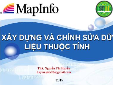 Bài giảng Xây dựng và chỉnh sửa dữ liệu thuộc tính - Nguyễn Thị Huyền