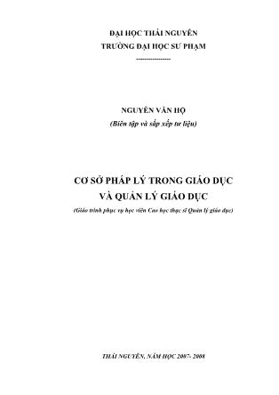 Cơ sở pháp lý trong giáo dục và quản lý giáo dục - Nguyễn Văn Hộ