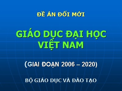 Đề án đổi mới Giáo dục đại học Việt Nam