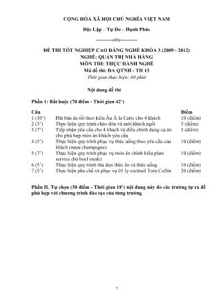 Đề thi tốt nghiệp Cao đẳng nghề khóa 3 (2009-2012) - Nghề: Quản trị nhà hàng - Môn: Thực hành nghề - Mã đề: ĐA QTNH - TH 13
