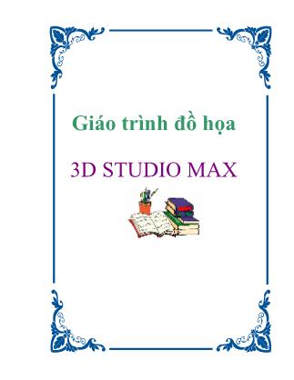 Giáo trình Đồ họa 3D Studio Max