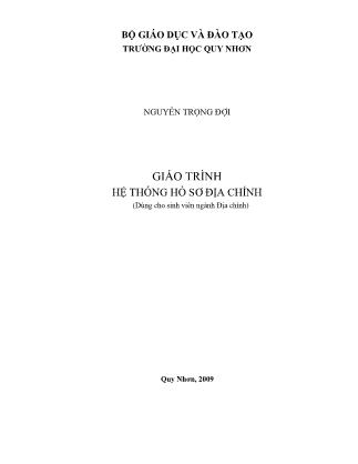 Giáo trình Hệ thống hồ sơ địa chính - Nguyễn Trọng Đới (Phần 1)
