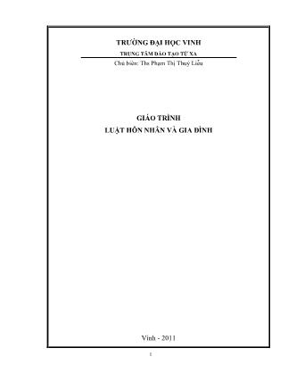 Giáo trình Luật hôn nhân và gia đình - Phạm Thị Thúy Liễu (Phần 1)