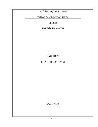 Giáo trình Luật thương mại - Trần Thị Vân Trà (Phần 1)