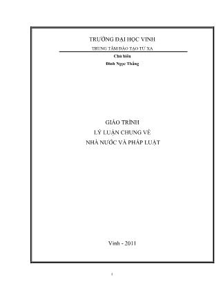 Giáo trình Lý luận chung về nhà nước và pháp luật - Đinh Ngọc Thắng (Phần 1)