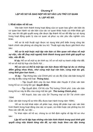 Giáo trình Nghiệp vụ văn thư - Chương 5: Lập hồ sơ và giao nột hồ sơ vào lưu trữ cơ quan