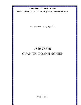 Giáo trình Quản trị doanh nghiệp - Hồ Thị Diệu Ánh (Phần 1)