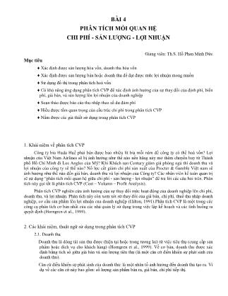 Giáo trình Quản trị kế toán - Bài 4: Phân tích mối quan hệ chi phí, sản lượng, lợi nhuận - Hồ Phan Minh Đức