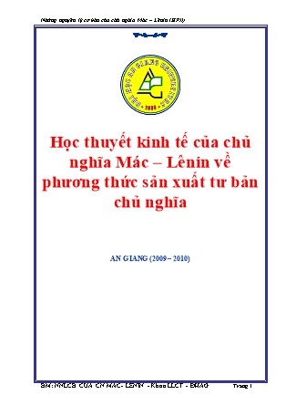 Học thuyết kinh tế của chủ nghĩa Mác – Lênin về phương thức sản xuất tư bản chủ nghĩa