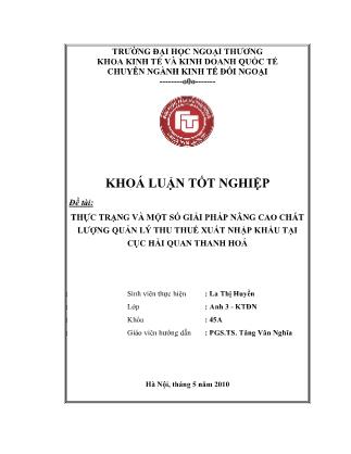 Khóa luận Thực trạng và một số giải pháp nâng cao chất lượng quản lý thu thuế xuất nhập khẩu tại cục hải quan Thanh Hoá