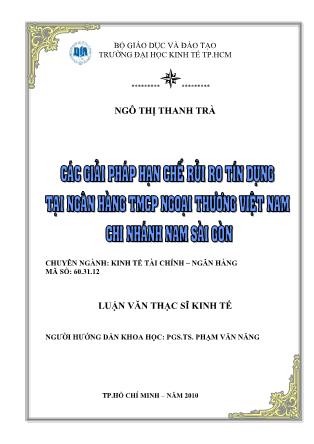 Luận văn Các giải pháp hạn chế rủi ro tín dụng tại Ngân hàng TMCP Ngoại thương Việt Nam – Chi nhánh Nam Sài Gòn