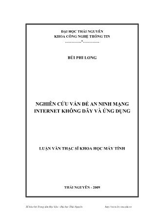 Luận văn Nghiên cứu vấn đề an ninh mạng Internet không dây và ứng dụng