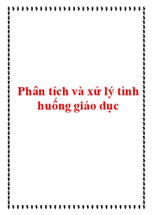 Tài liệu Phân tích và xử lý tình huống giáo dục