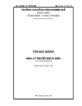 Tập bài giảng Lý thuyết khí cụ điện - Lê Ngọc Tấn