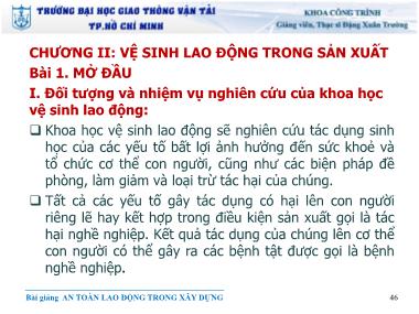 Bài giảng An toàn lao động - Chương II: Vệ sinh lao động trong sản xuất - Đặng Xuân Trường