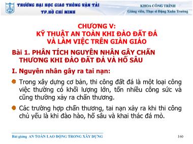 Bài giảng An toàn lao động - Chương V: Kỹ thuật an toàn khi đào đất đá và làm việc trên giàn giáo - Đặng Xuân Trường