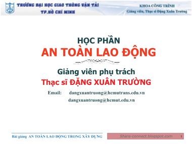 Bài giảng An toàn lao động - Đặng Xuân Trường