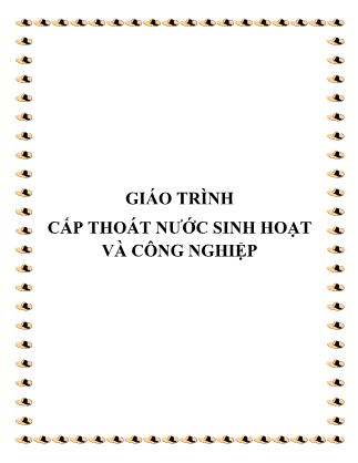 Bài giảng Cấp nước sinh hoạt và công nghiêp