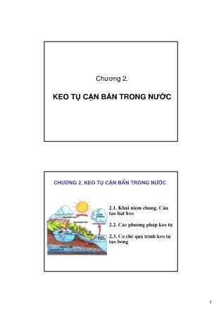 Bài giảng Cấp thoát nước - Chương 2: Keo tụ cặn bẩn trong nước