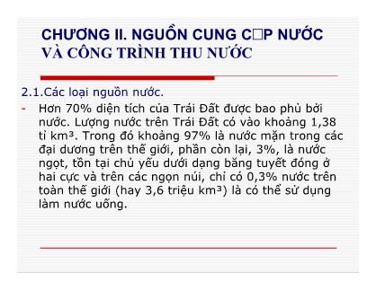 Bài giảng Cấp thoát nước - Chương 2: Nguồn cung cấp nước và công trình thu nước