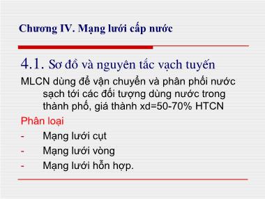 Bài giảng Cấp thoát nước - Chương 4: Mạng lưới cấp nước