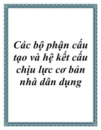 Bài giảng Cấu tạo Kiến trúc - Nguyễn Ngọc Bình