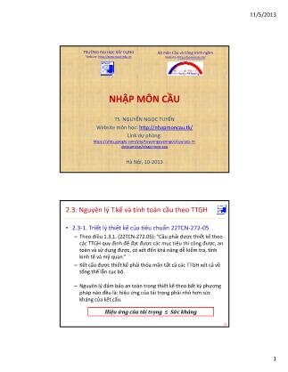 Bài giảng Cầu và công trình ngầm - Chương II: Những vấn đề cơ bản trong thiết kế và thi công cầu - Nguyễn Ngọc Tuyển (Phần 3)