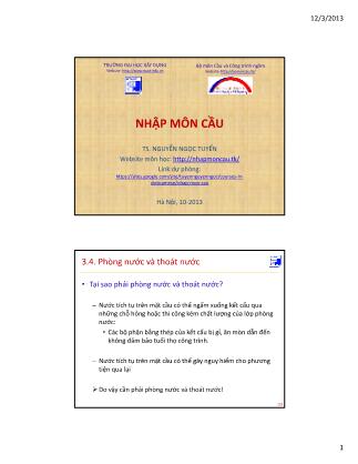 Bài giảng Cầu và công trình ngầm - Chương III: Một số cấu tạo chung của cầu - Nguyễn Ngọc Tuyển (Phần 3)