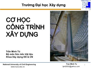 Bài giảng Cơ học công trình xây dựng - Chương 3: Thanh chịu kéo (nén) đúng tâm